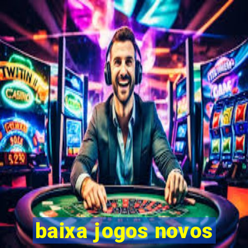 baixa jogos novos